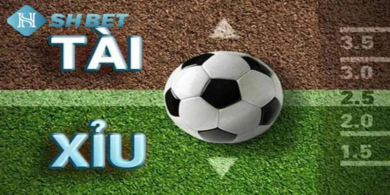 Bí quyết chơi kèo tài xỉu 2.5 hiệu quảt