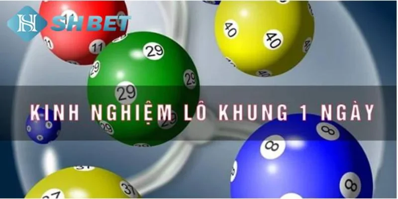 Các bước chơi lô khung 1 ngày hiệu quả tại SHBET