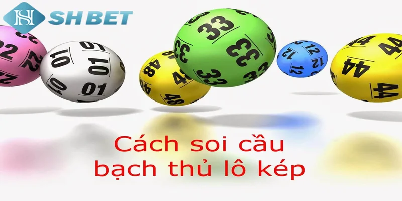 Giới thiệu về bạch thủ kép