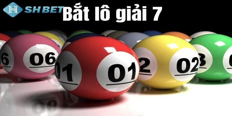 Những lưu ý quan trọng khi bắt lô giải 7 tại SHBET