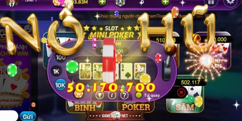 Lý do nổ hũ mini poker lại thu hút người chơi